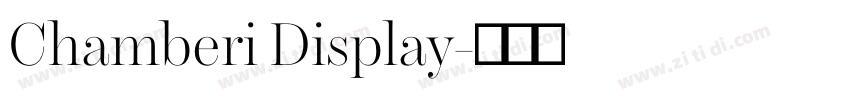 Chamberi Display字体转换